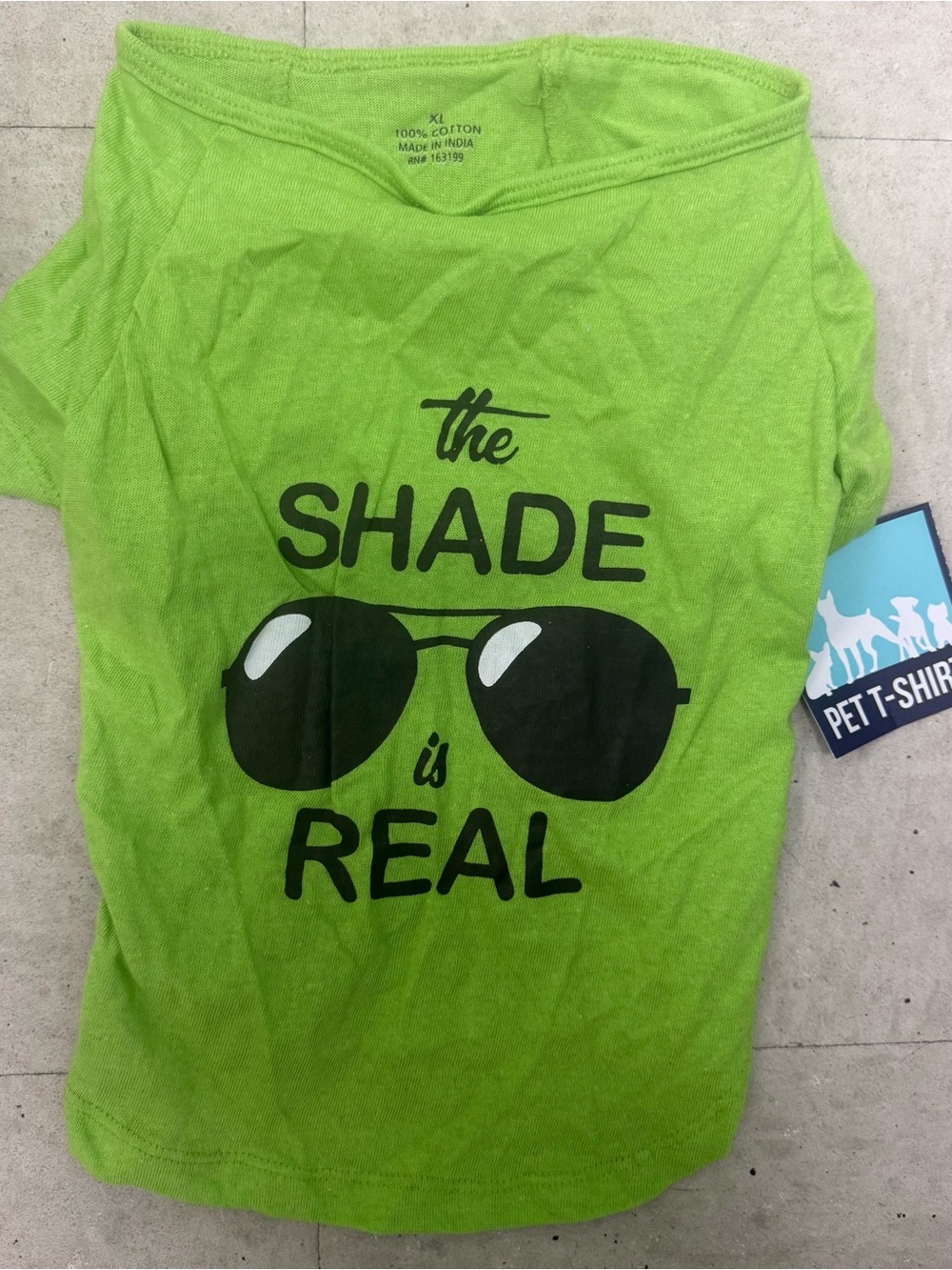 Green "The Shade Is Real" Dog Tee